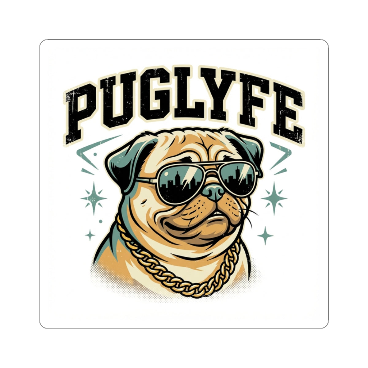PugLyfe Sticker – Cool Pug with Sunglasses & Gold Chain Kiss-Cut Sticker
